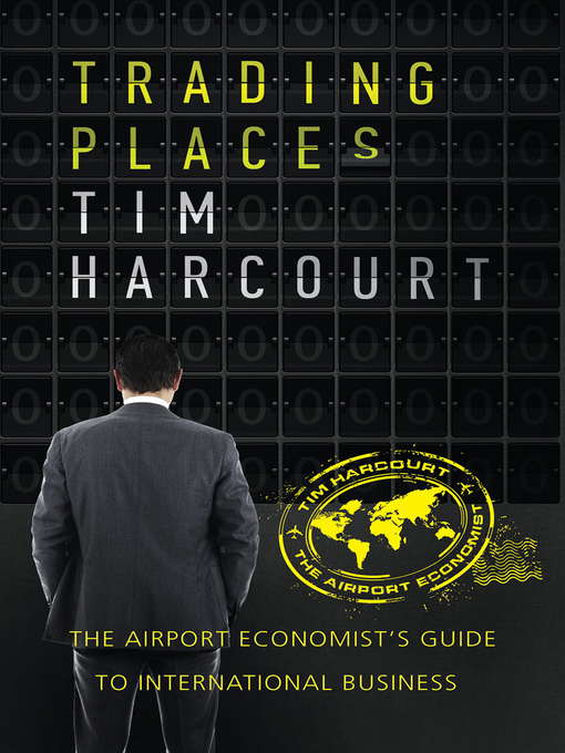 Title details for Trading Places by Tim Harcourt - Available